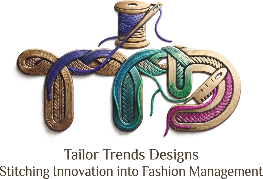 Tailor Trends Designs — Stitching Innovation into Fashion Management